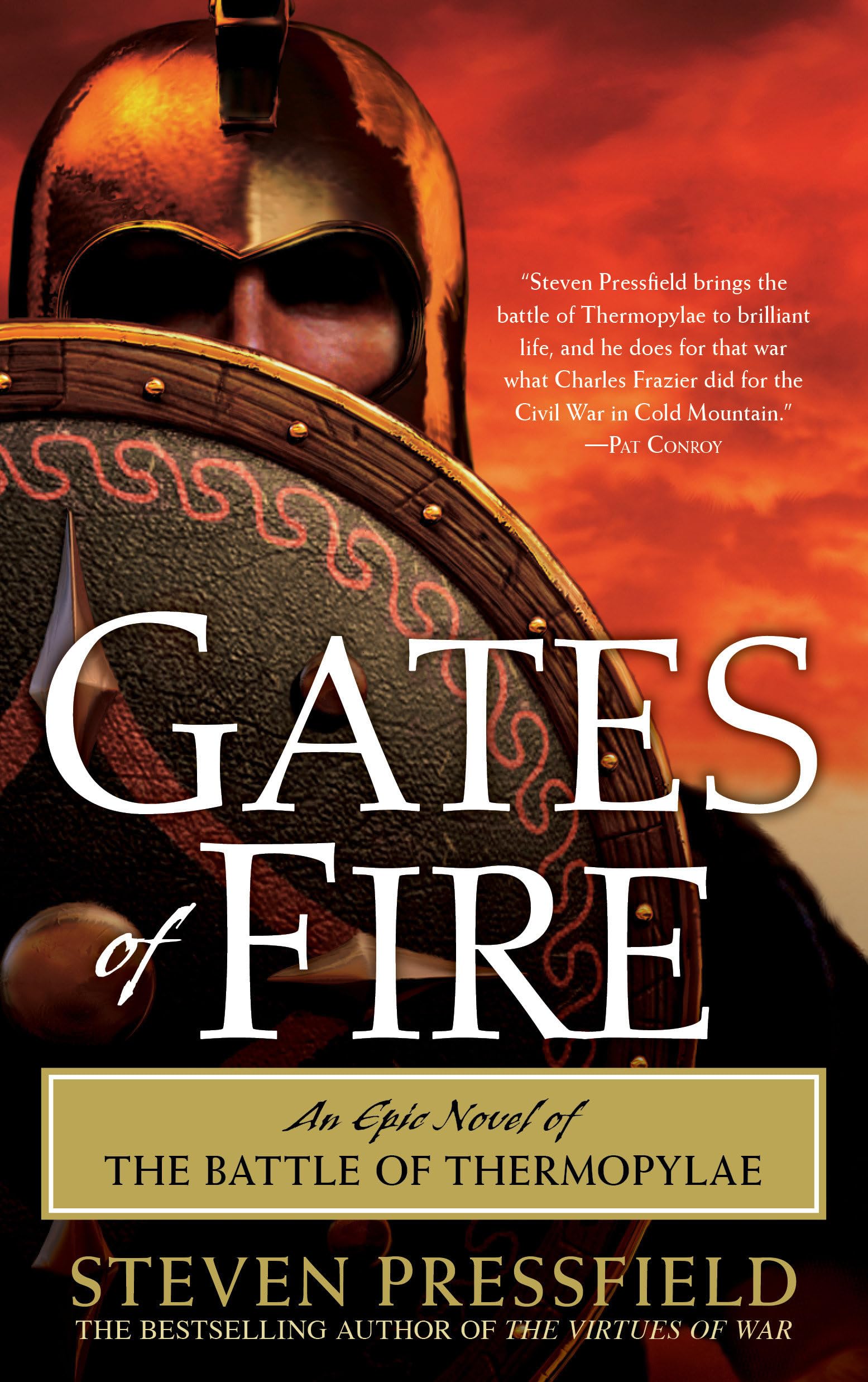 Gates of Fire: An Epic Novel of the Battle of Thermopylae Action & Adventure