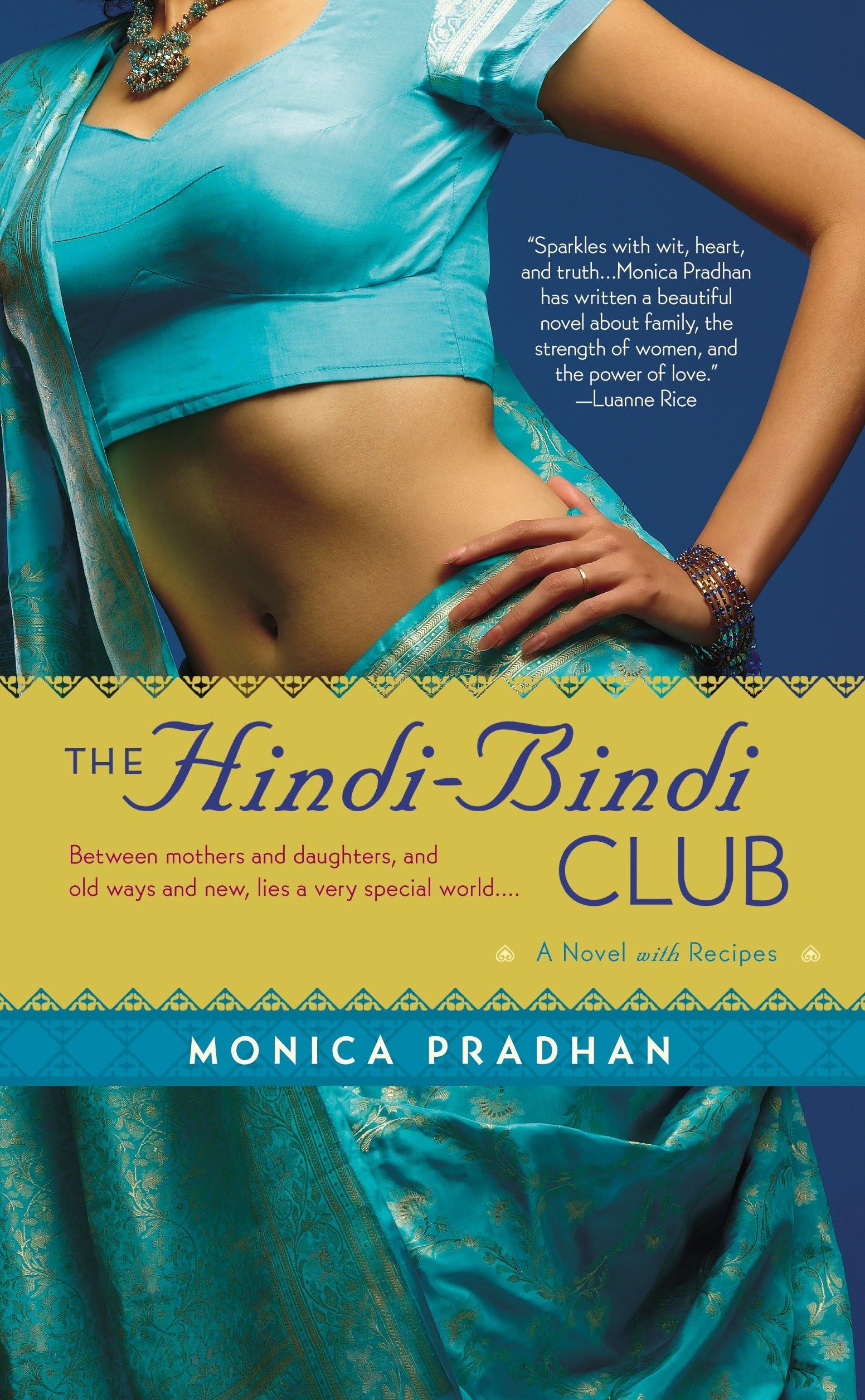 The Hindi-Bindi Club: A Novel Contemporary literature