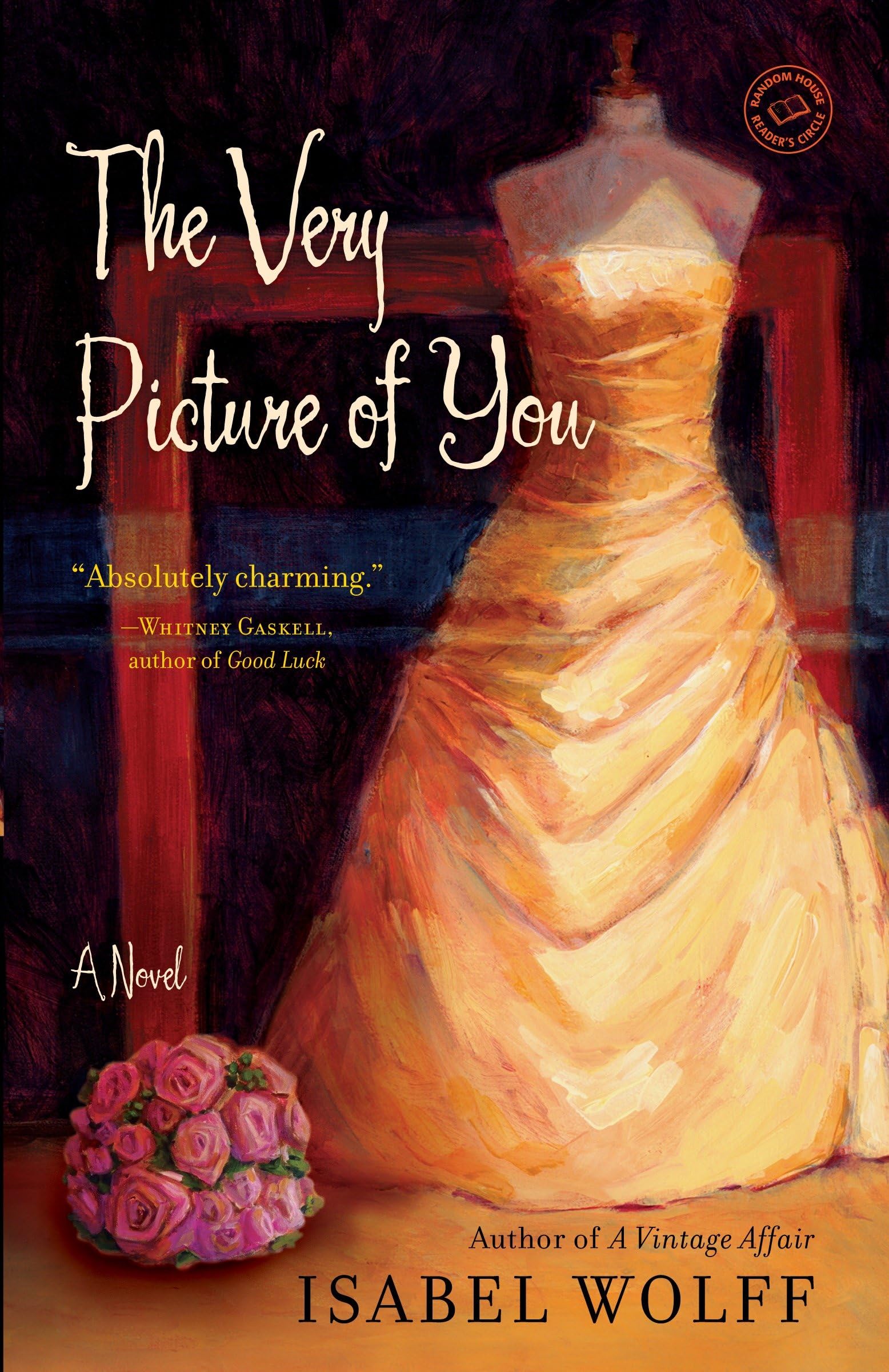 The Very Picture of You: A Novel (Random House Reader's Circle) Contemporary literature