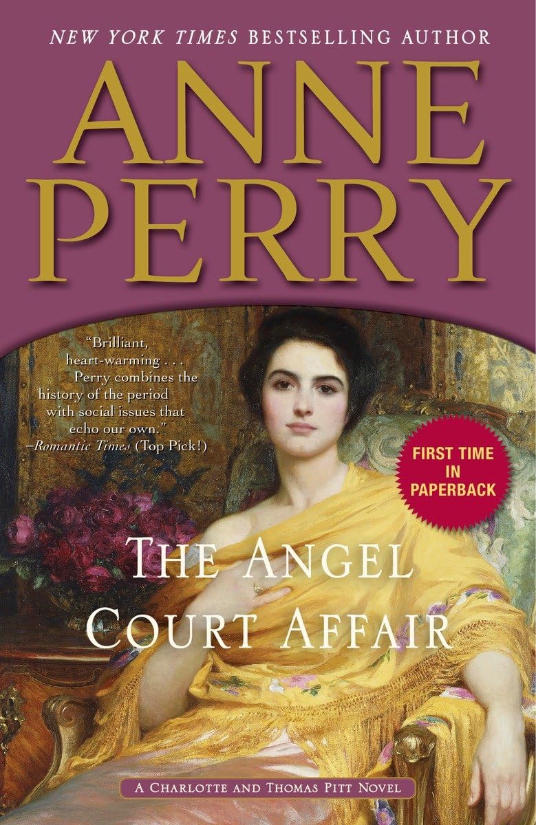 The Angel Court Affair: A Charlotte and Thomas Pitt Novel Contemporary literature