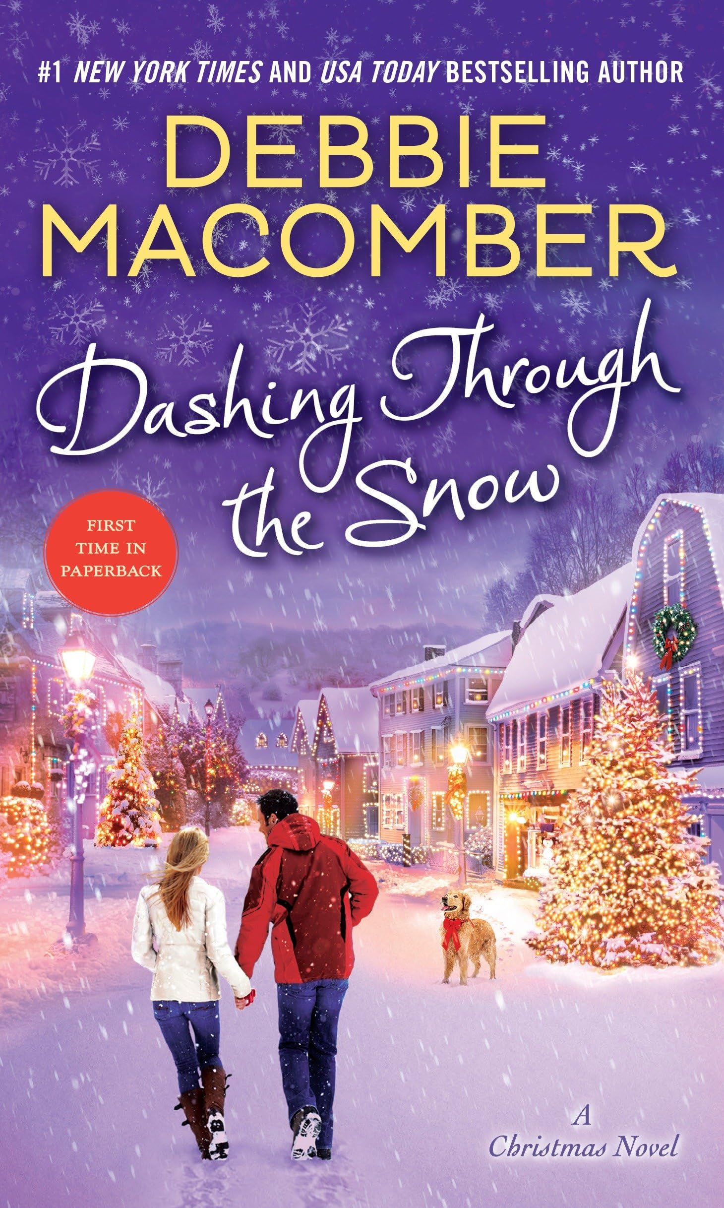 Dashing Through the Snow: A Christmas Novel Holiday Reading