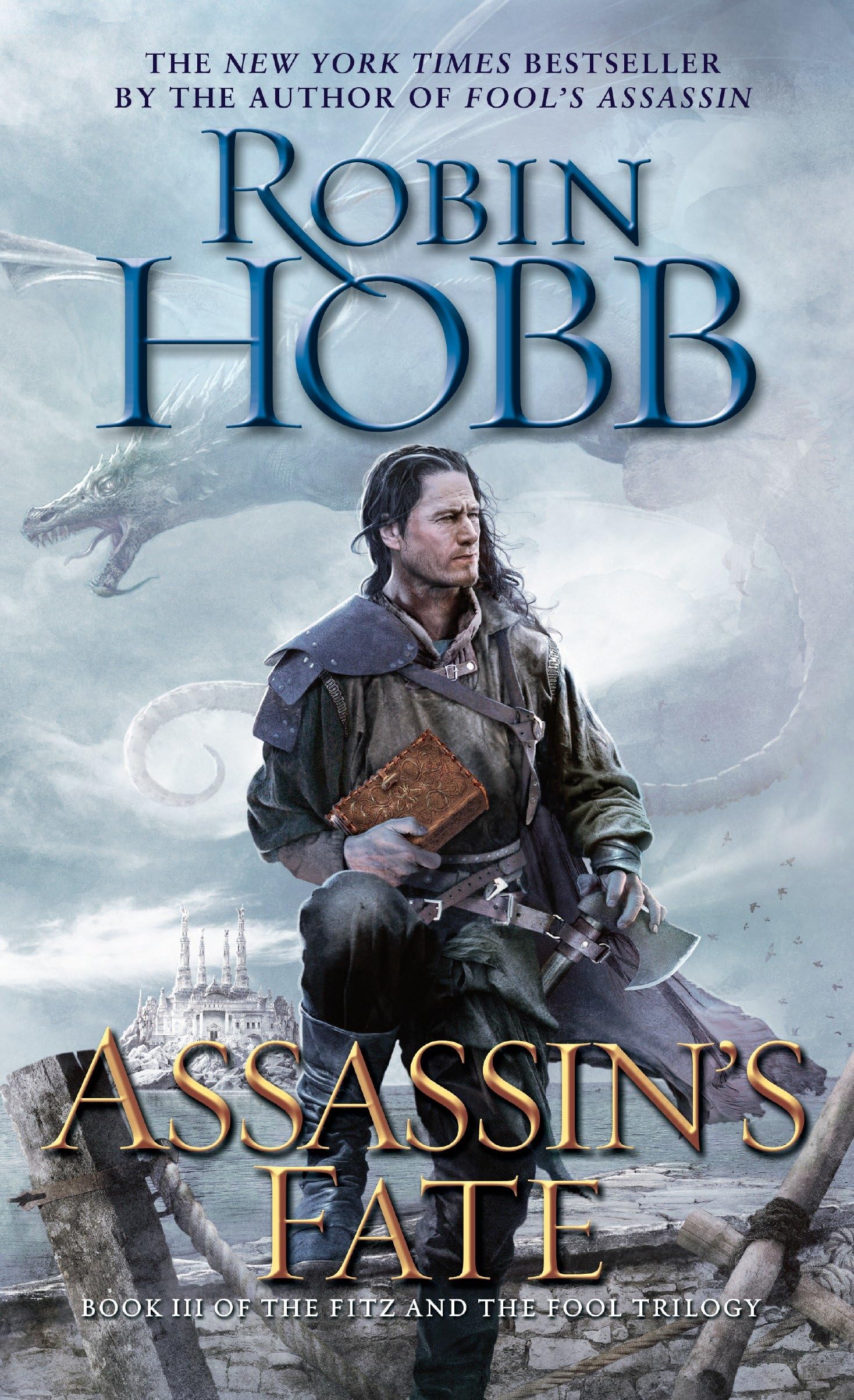 Assassin's Fate: Book III of the Fitz and the Fool trilogy Action & Adventure