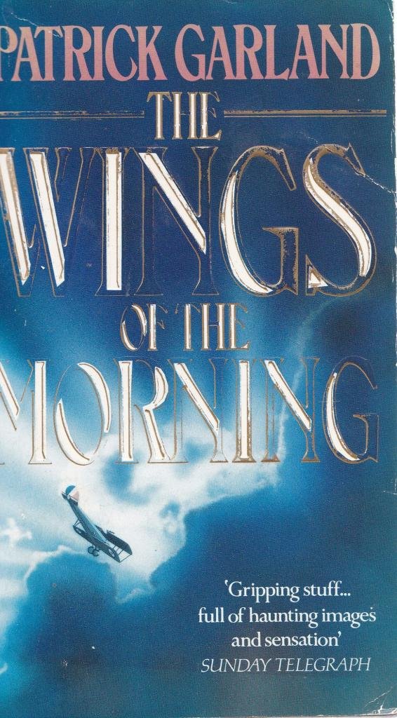 The Wings of the Morning Historical Fiction
