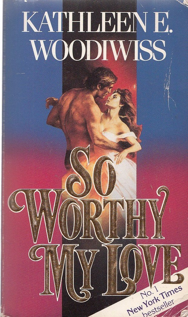 So Worthy My Love book