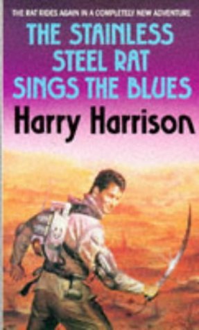 The Stainless Steel Rat Sings the Blues book