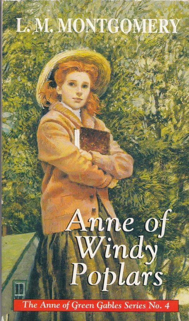 Anne of Windy Poplars (Anne of Green Gables S.) Fiction