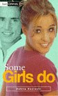 Some Girls Do (Love Stories) Books