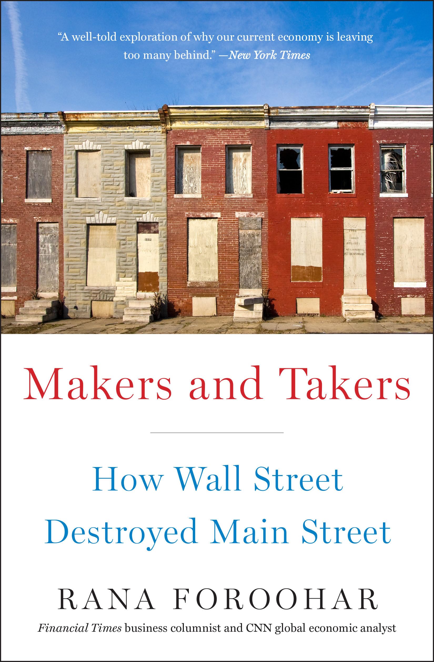 Makers and Takers: How Wall Street Destroyed Main Street Law