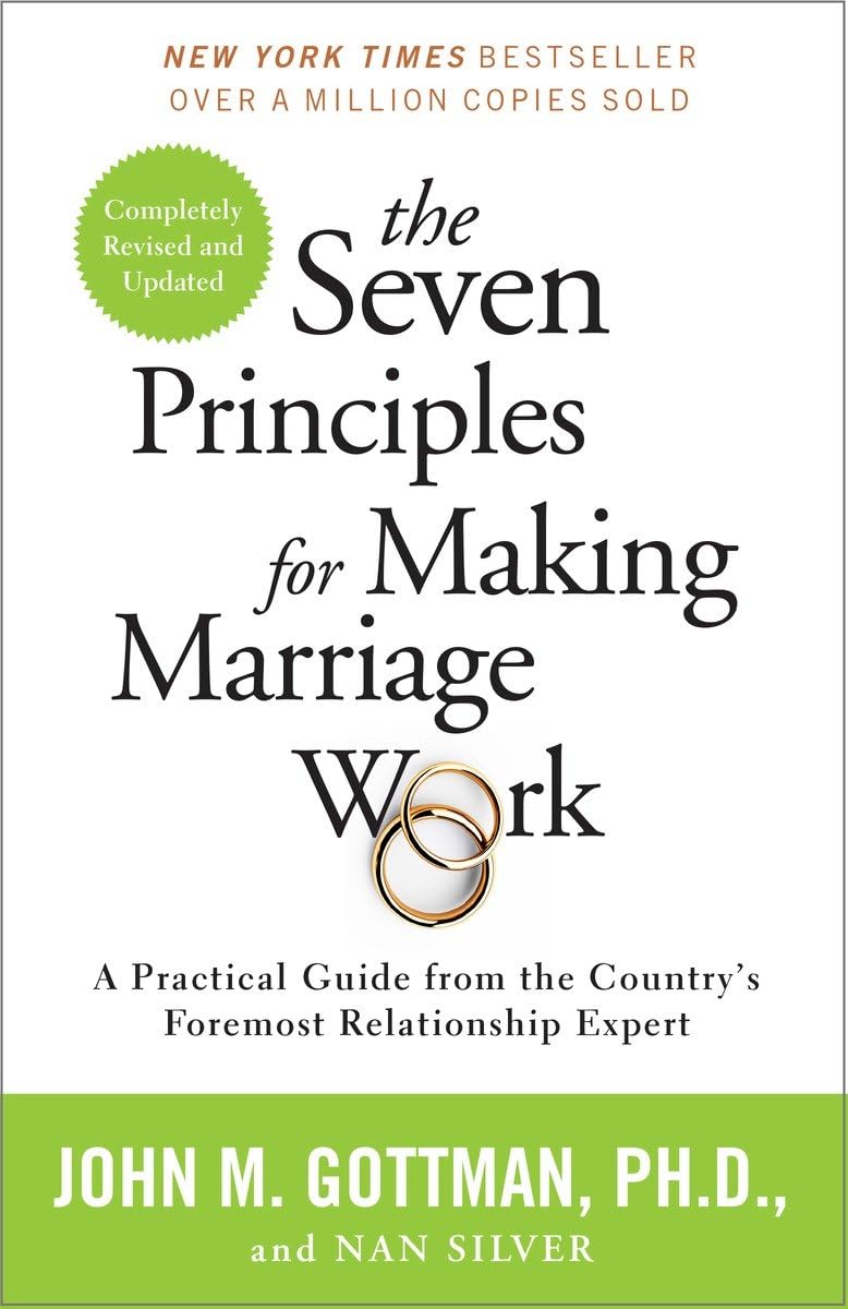 The Seven Principles for Making Marriage Work Eroticism