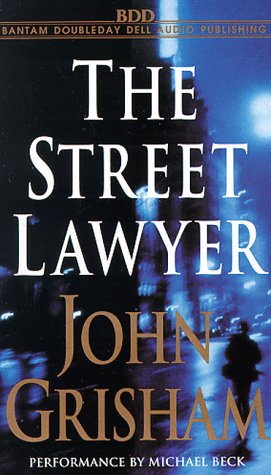 The Street Lawyer (John Grisham) Suspense & Thrillers