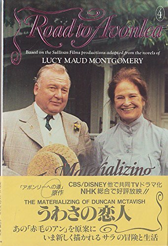 The Materializing of Duncan Mctavish (Road to Avonlea, Band 4) Contemporary literature