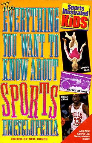 The Everything You Want to Know About Sport Encyclopedia book