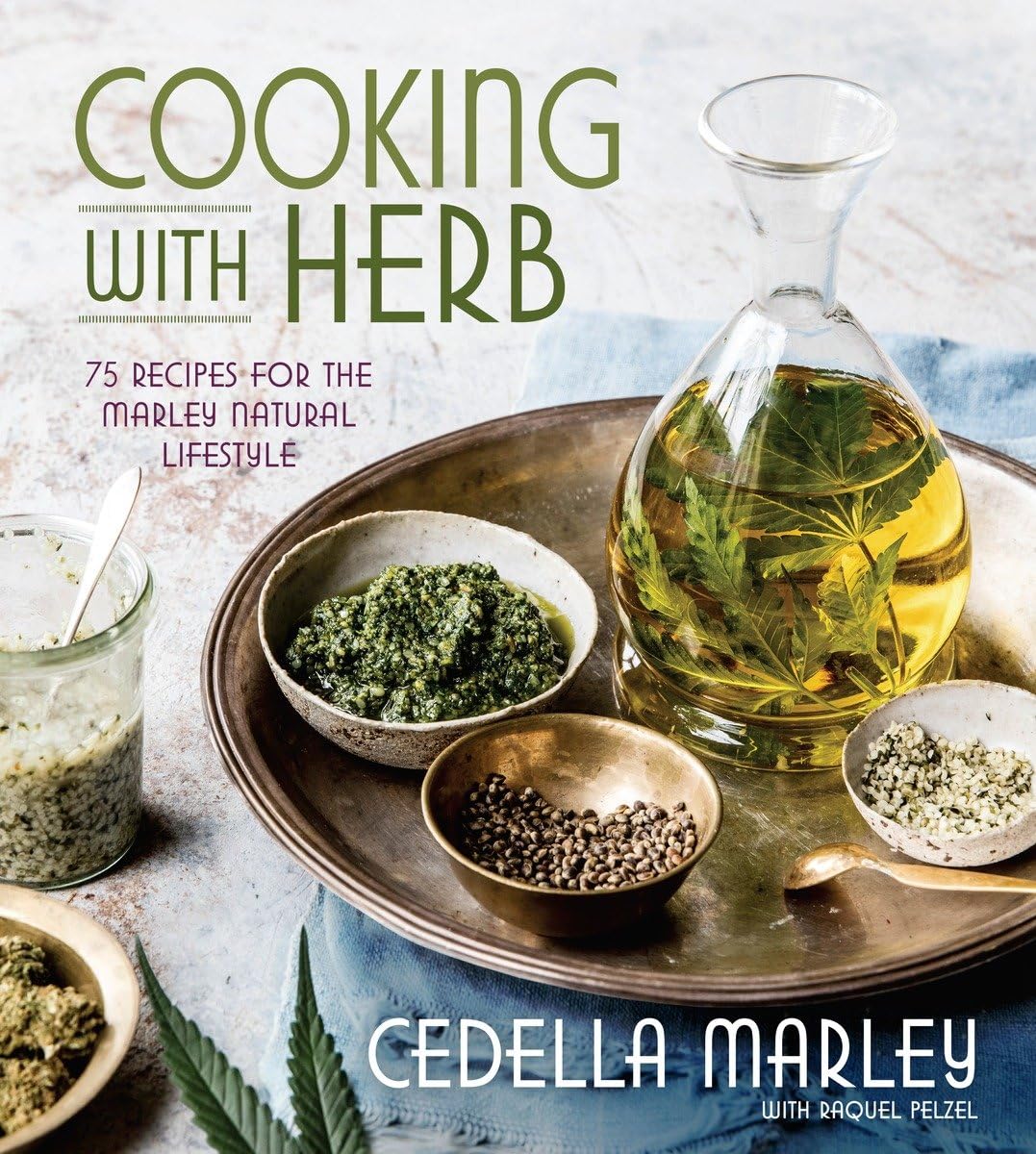 Cooking with Herb: 75 Recipes for the Marley Natural Lifestyle book