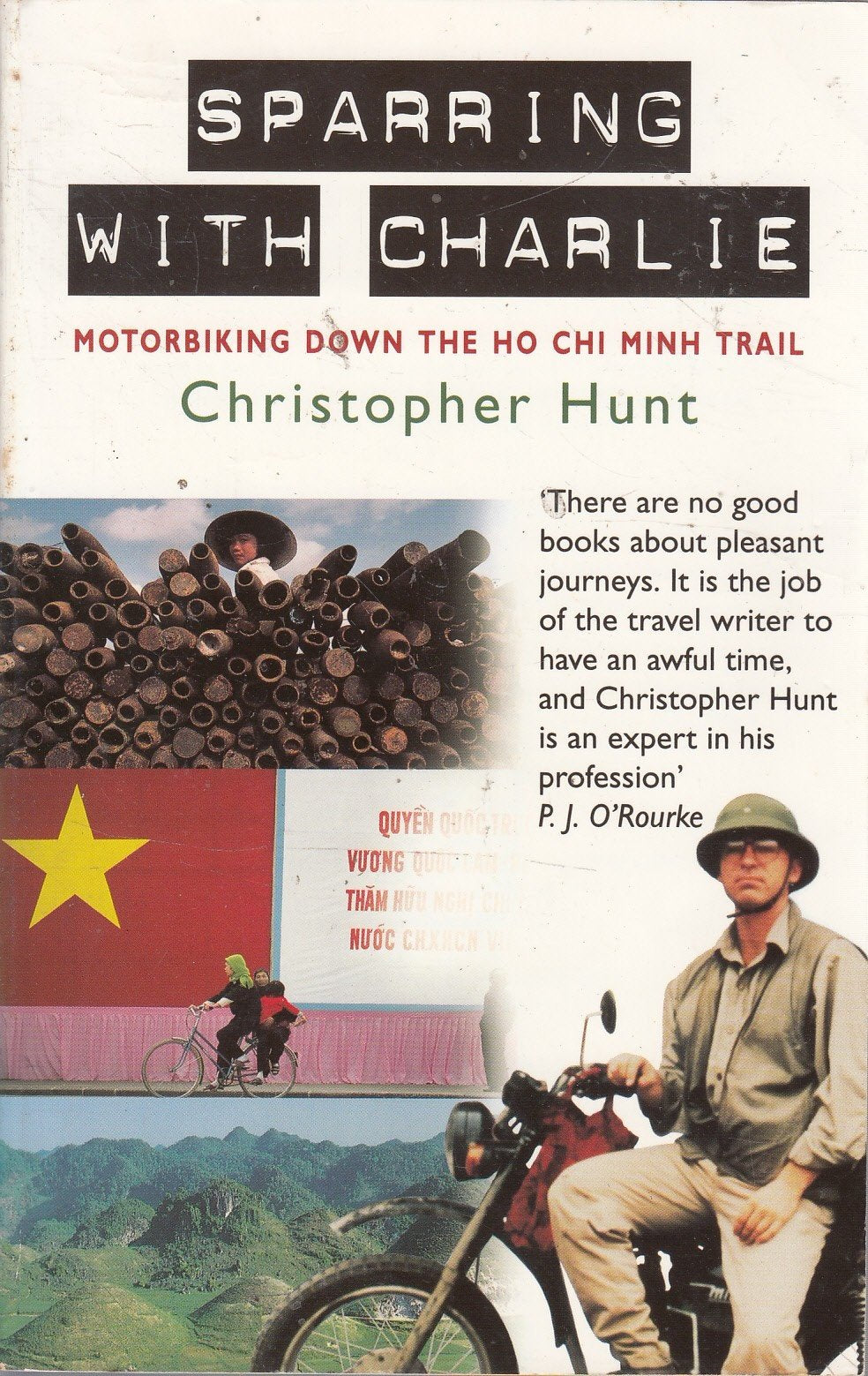 Sparring with Charlie: Motorbiking Down the Ho Chi Minh Trail book