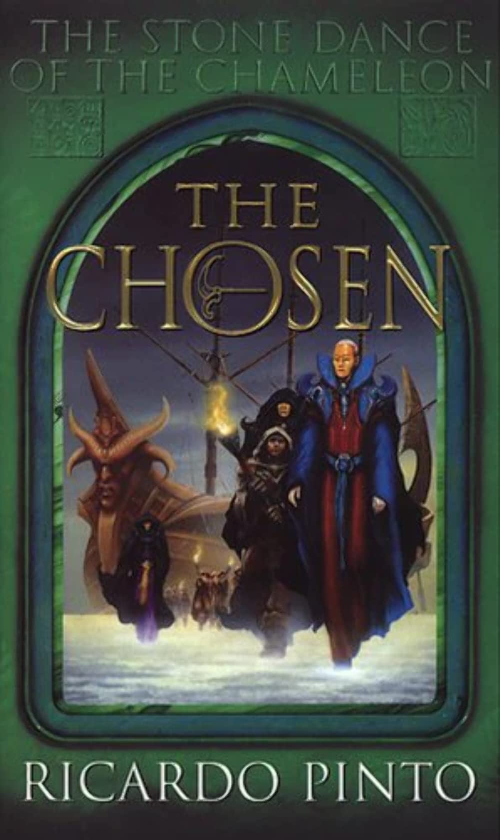 The Chosen (The Stone Dance Of The Chameleon, Band 1) Fantasy & Sci-Fi