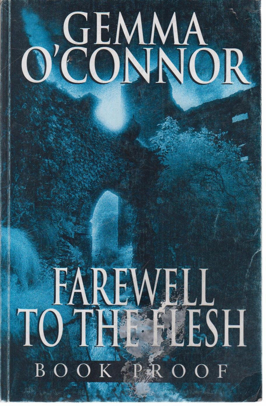 Farewell to the Flesh Contemporary literature