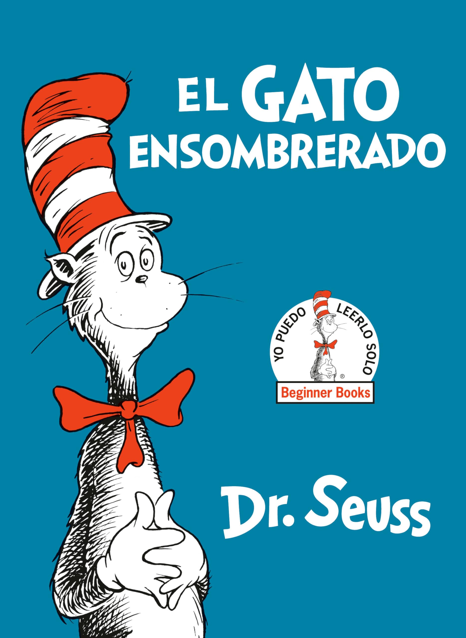 El gato ensombrerado / The Cat in the Hat: Beginner Books book