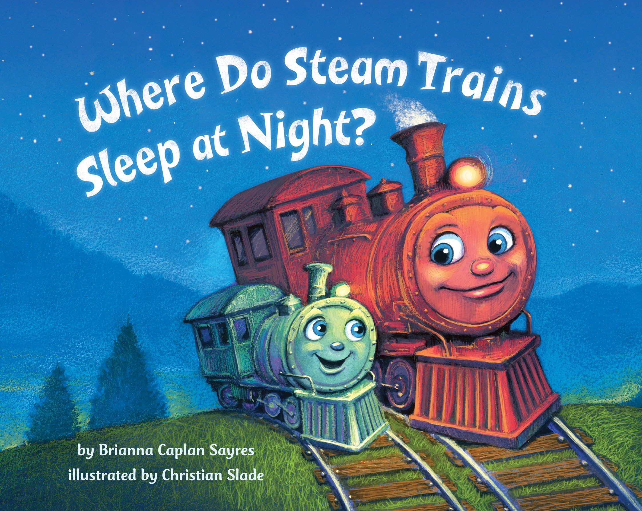 Where Do Steam Trains Sleep at Night? Non-fiction