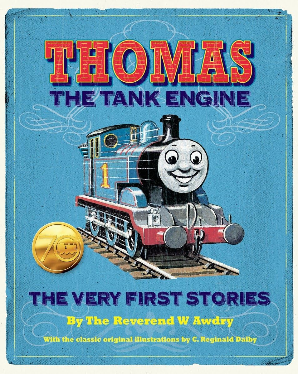 Thomas the Tank Engine: The Very First Stories (Thomas & Friends) Novels & Short Stories
