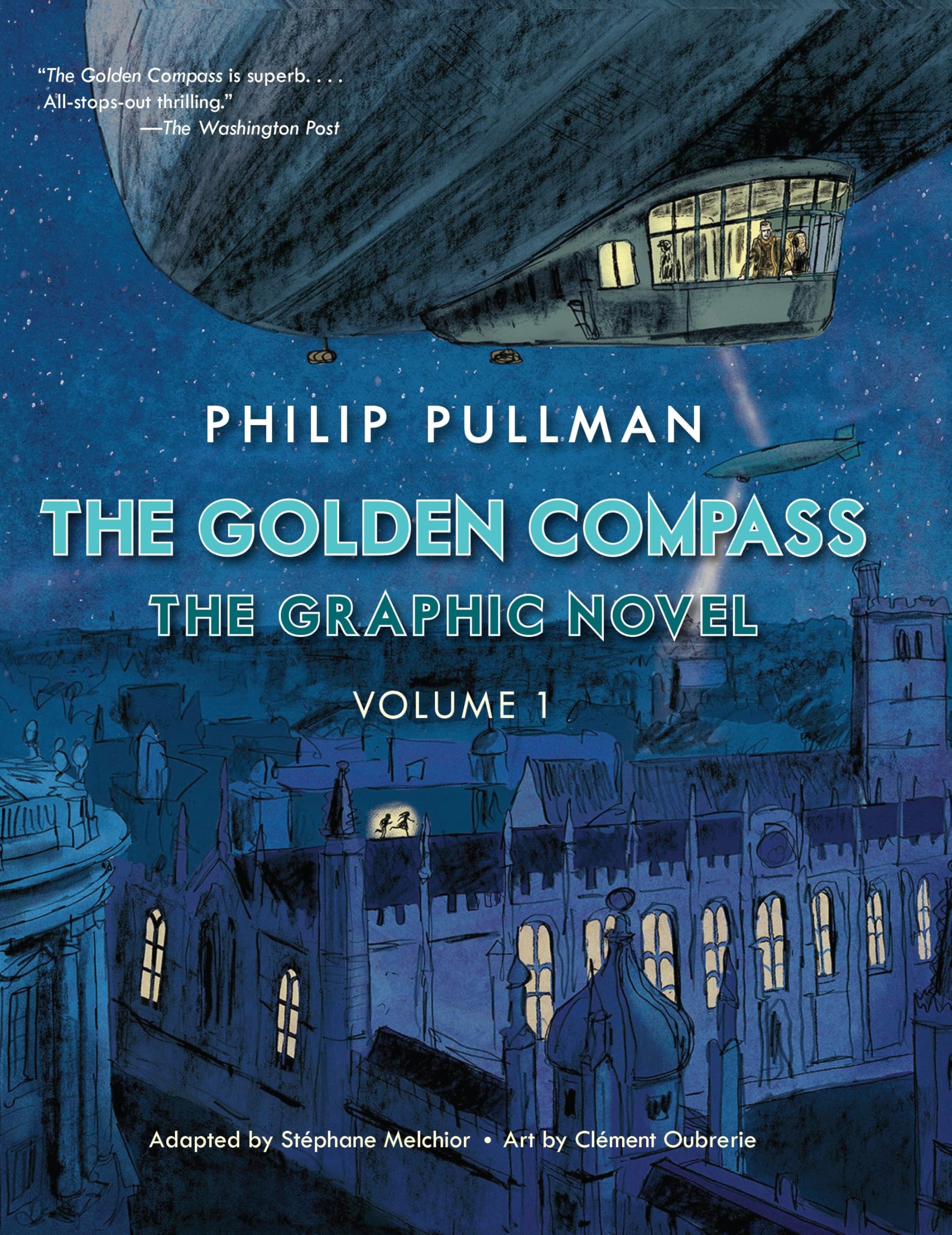 The Golden Compass Graphic Novel, Volume 1 (His Dark Materials, Band 1) Manga