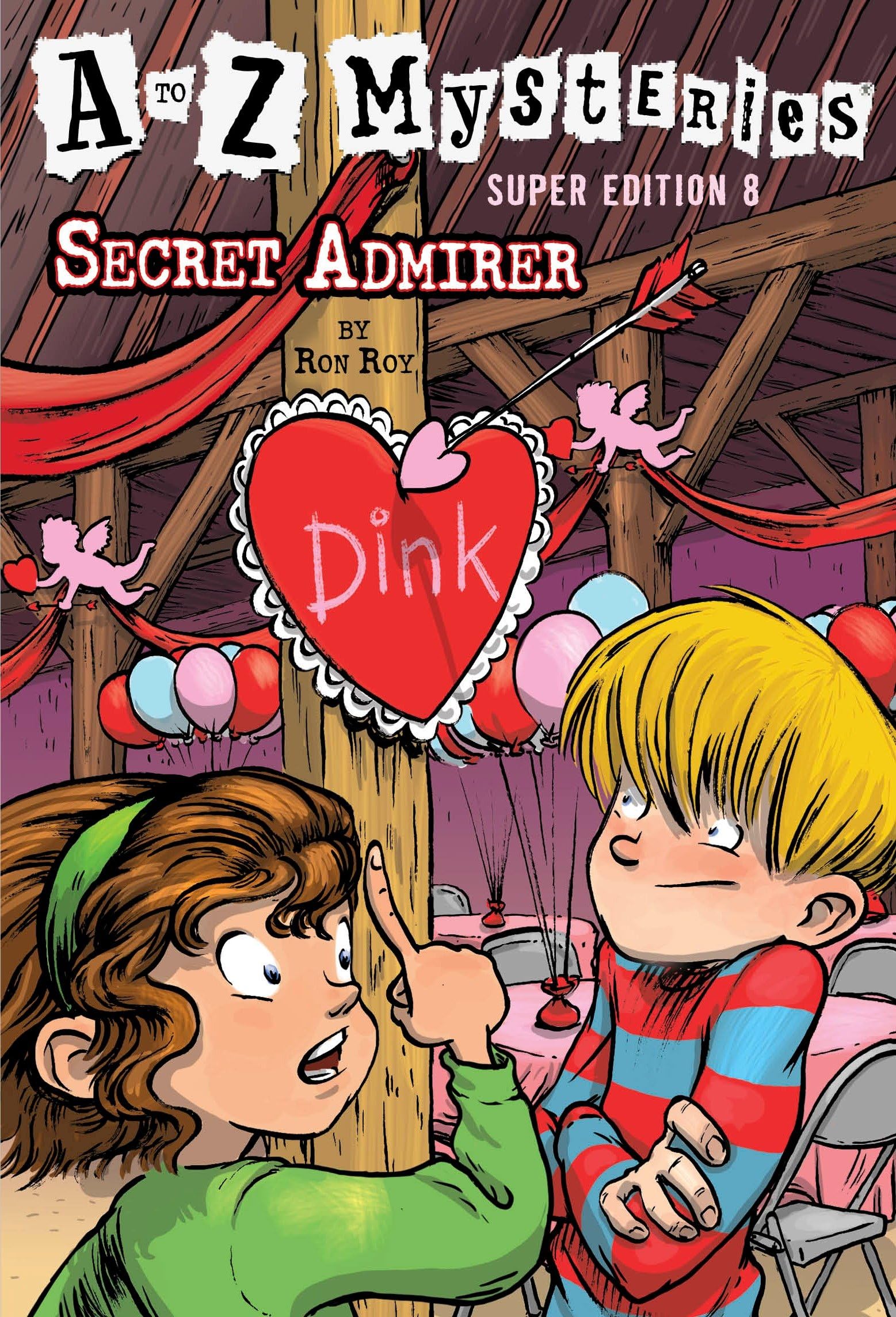 A to Z Mysteries Super Edition #8: Secret Admirer book