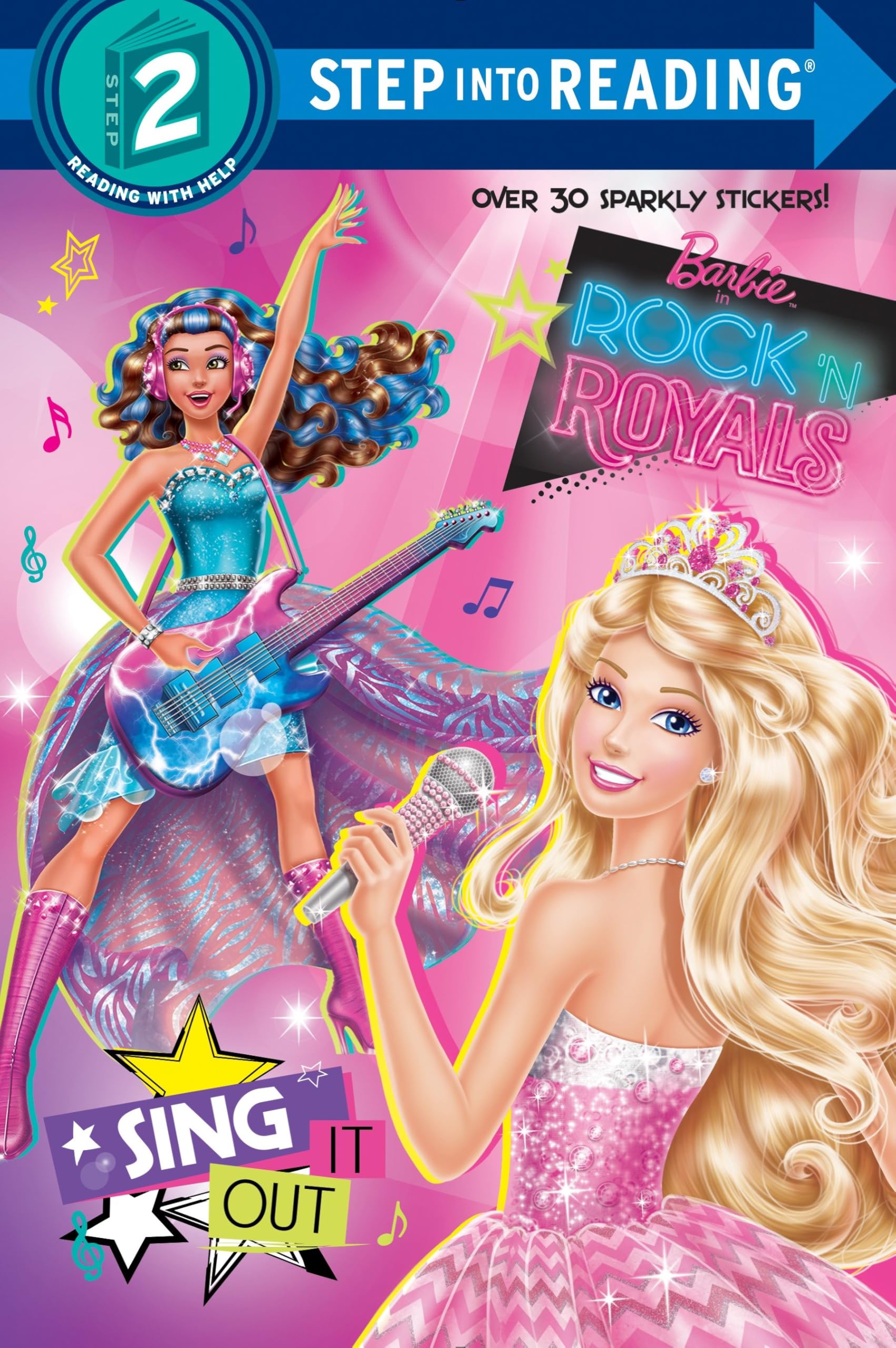 Sing It Out (Barbie in Rock 'n Royals) (Step into Reading, Step 2: Barbie in Rock 'N Royals) Non-fiction