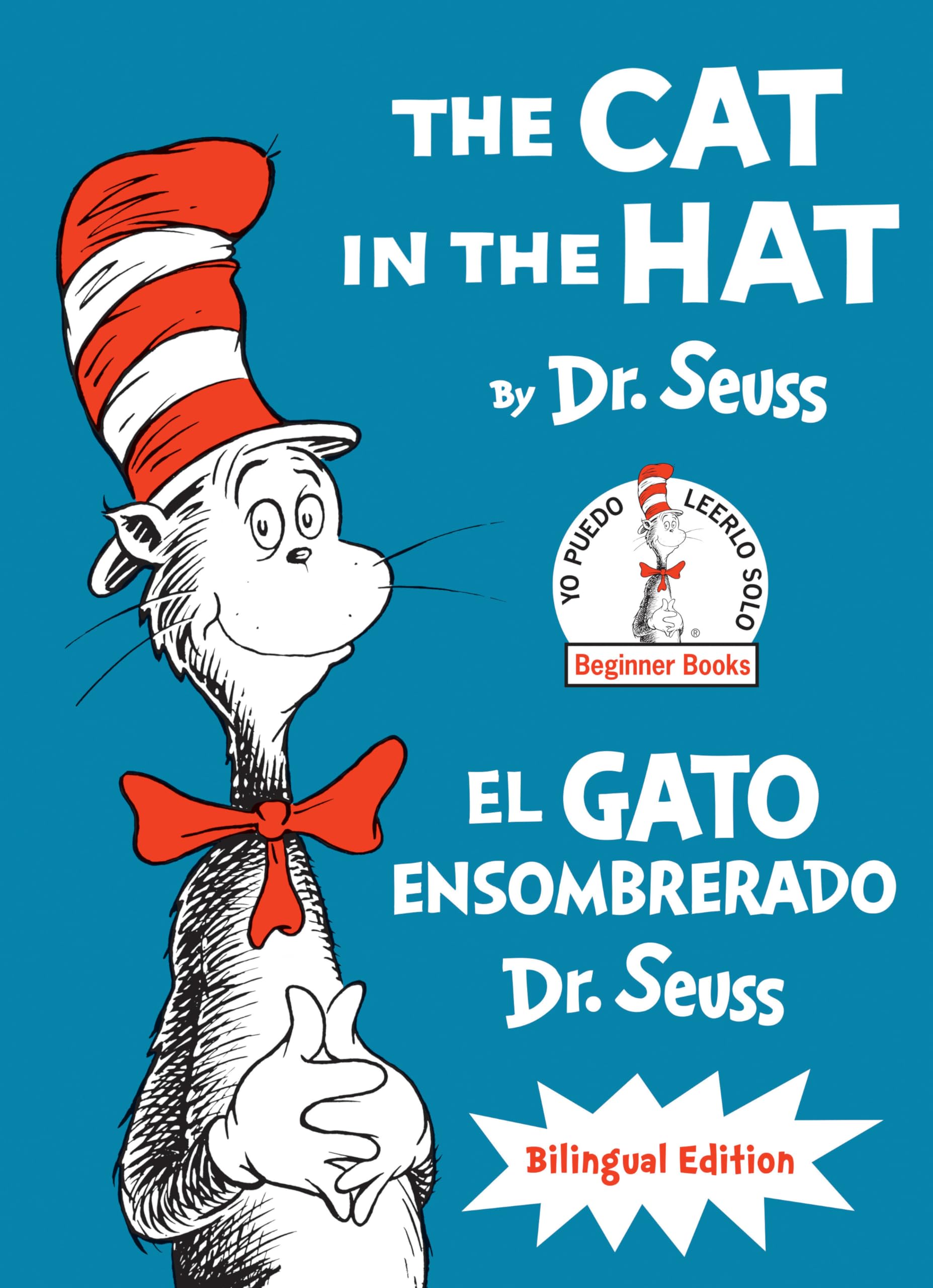 The Cat in the Hat/El Gato Ensombrerado (The Cat in the Hat Bilingual Englsih-Spanish Edition): Bilingual Edition (Classic Seuss) Parents & Children