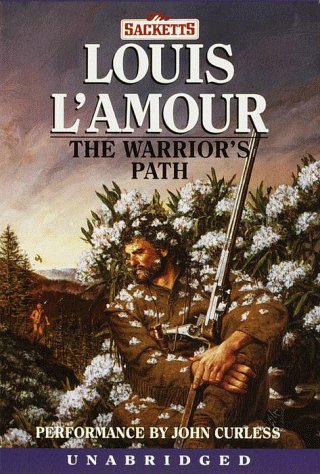 The Warrior's Path (The Sacketts) Contemporary literature Books