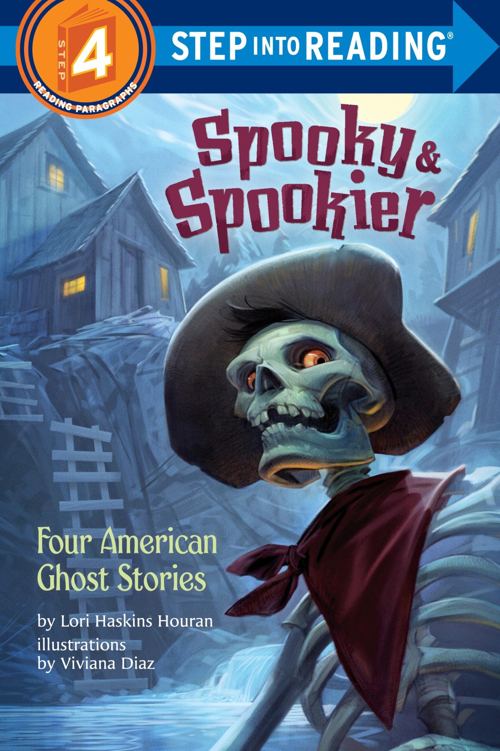 Spooky & Spookier: Four American Ghost Stories (Step into Reading) Fairy Tales & Legends