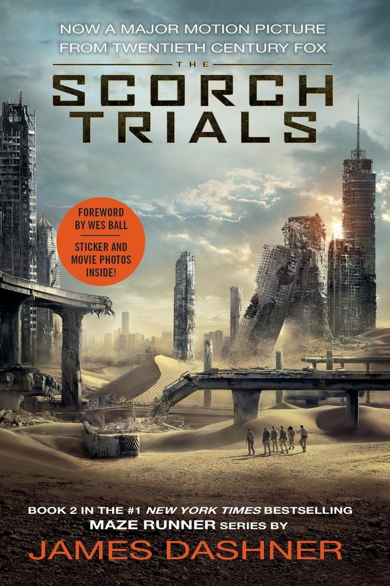 The Scorch Trials Movie Tie-in Edition (Maze Runner, Book Two) (The Maze Runner Series, Band 2) Business & Technology