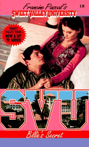 Billie's Secret (SWEET VALLEY UNIVERSITY, Band 18) Fiction