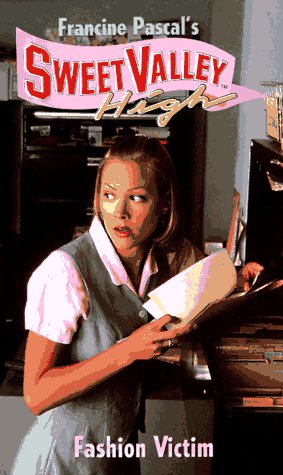 Fashion Victim (SWEET VALLEY HIGH, Band 131) Romance