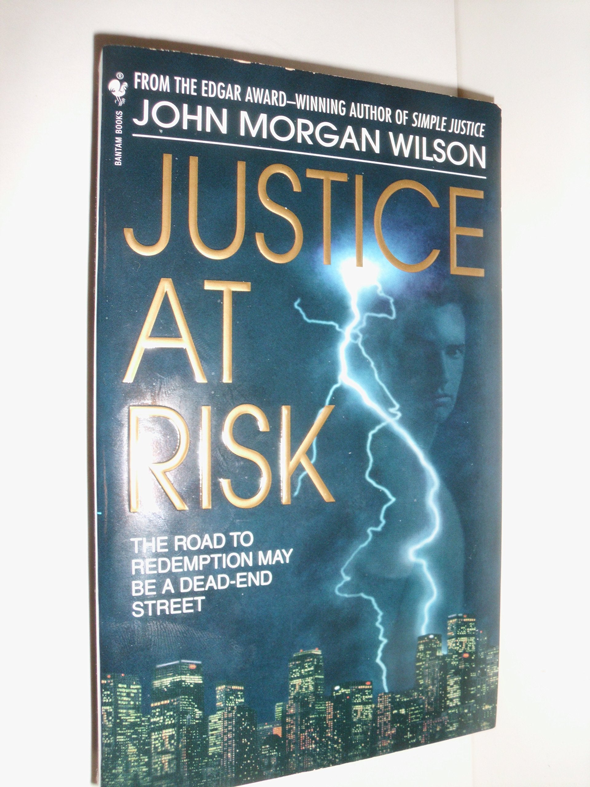 Justice at Risk: The Road to Redemption May Be a Dead-End Street book