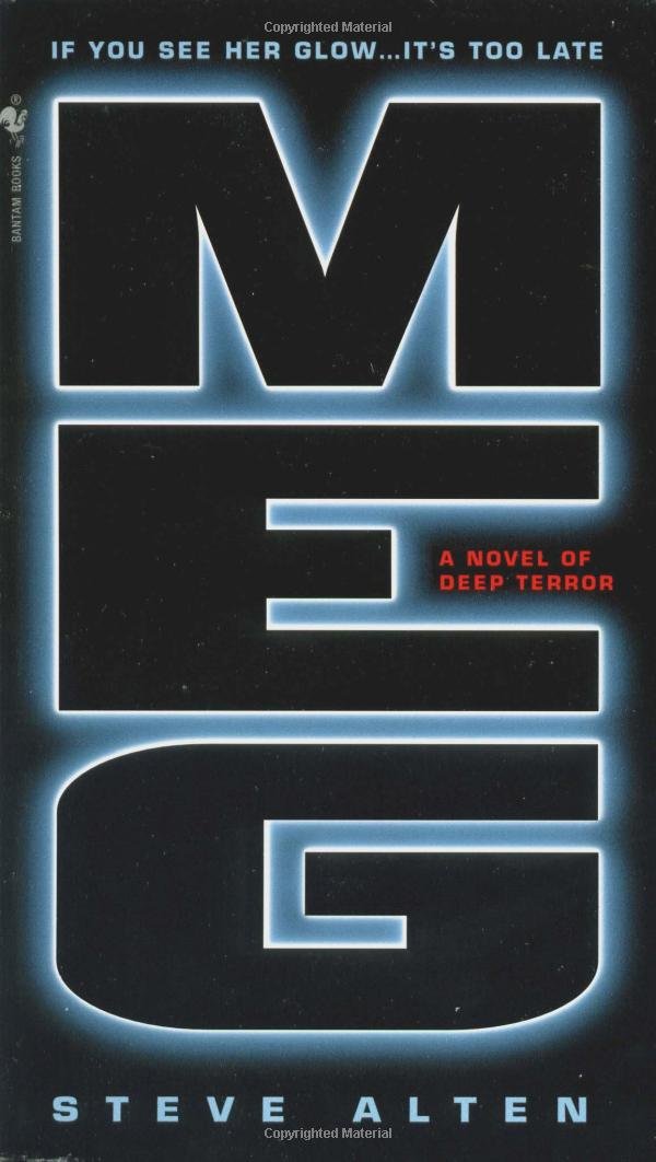 Meg: A Novel of Deep Terror Action & Adventure