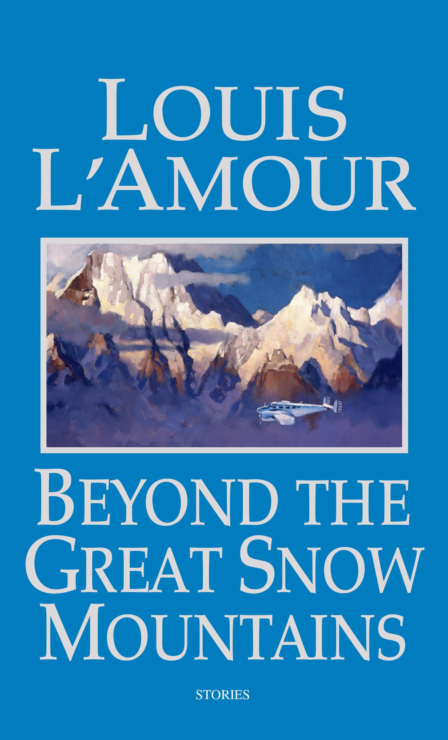 Beyond the Great Snow Mountains: Stories book