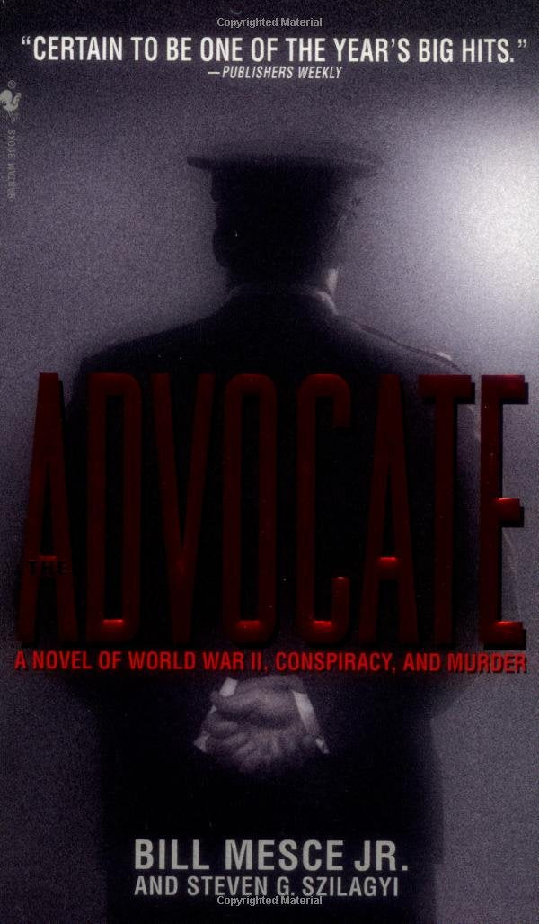 The Advocate: A Novel of World War Ii, Conspiracy, and Murder Suspense & Thrillers