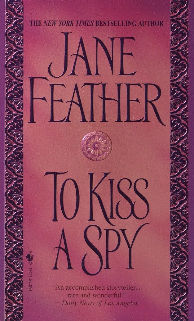 To Kiss a Spy (The Kiss Trilogy, Band 2) Historical Fiction