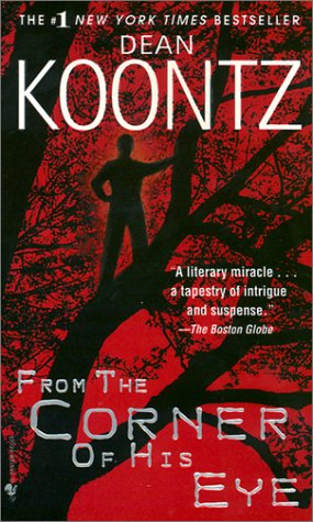 From the Corner of His Eye Suspense & Thrillers