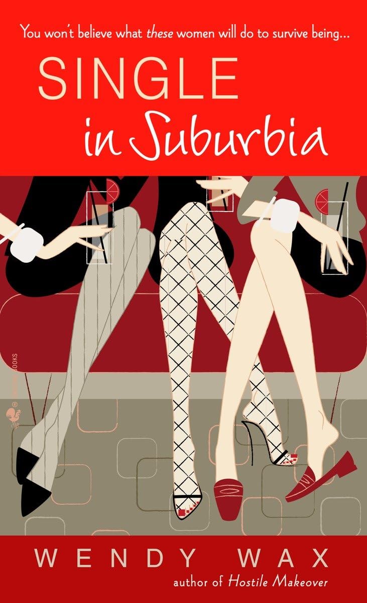 Single in Suburbia: A Novel Humour & Satire