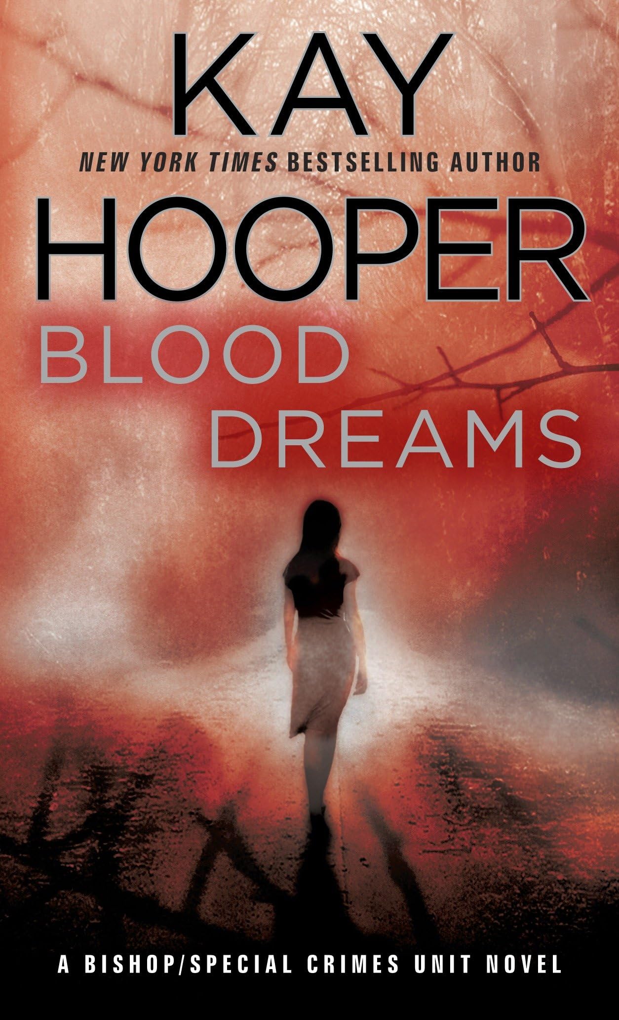 Blood Dreams: A Bishop/Special Crimes Unit Novel Action & Adventure