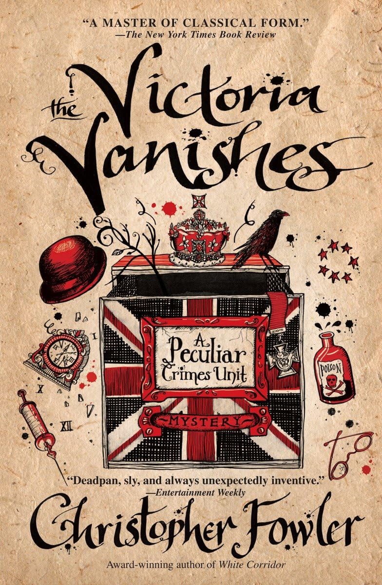 The Victoria Vanishes (Bryant & May: Peculiar Crimes Unit Mystery, 6) Contemporary literature