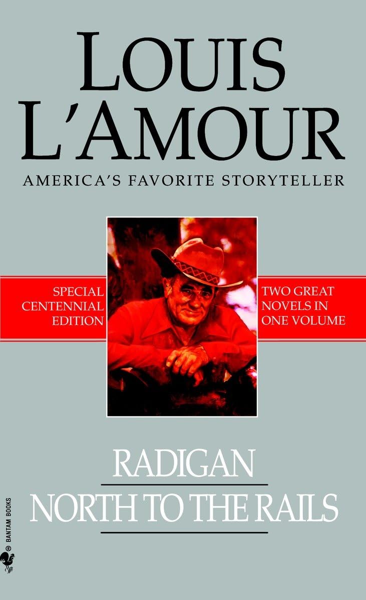 Radigan/North to the Rails Action & Adventure