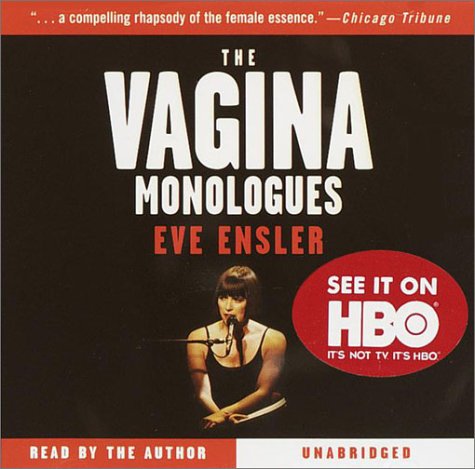 The Vagina Monologues Drama