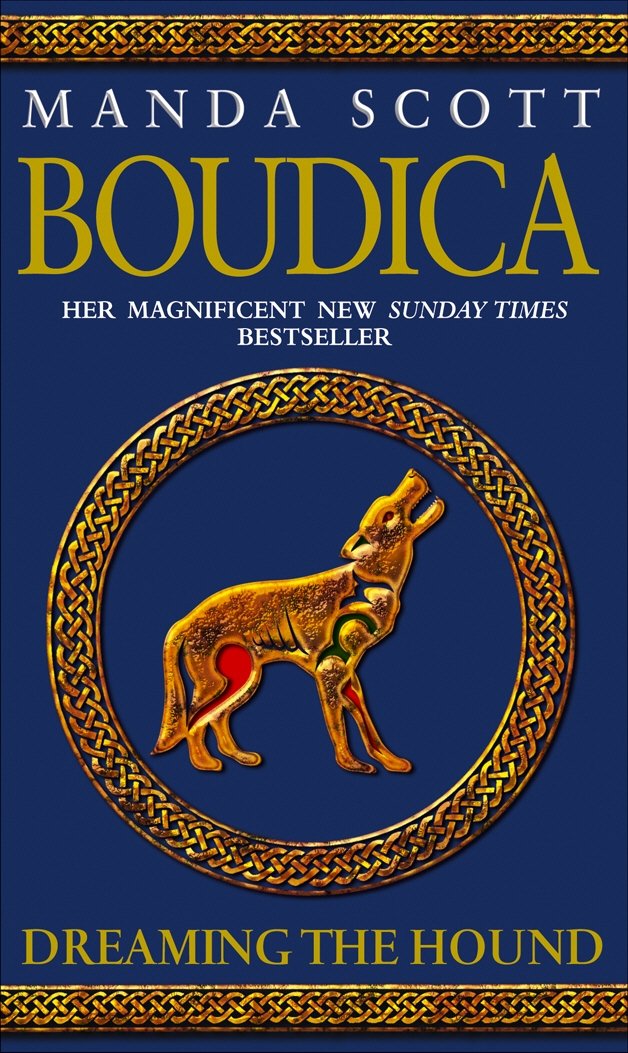 Boudica: Dreaming The Hound: (Boudica 3): A powerful and compelling historical epic which brings Iron-Age Britain to life Fairy Tales & Legends