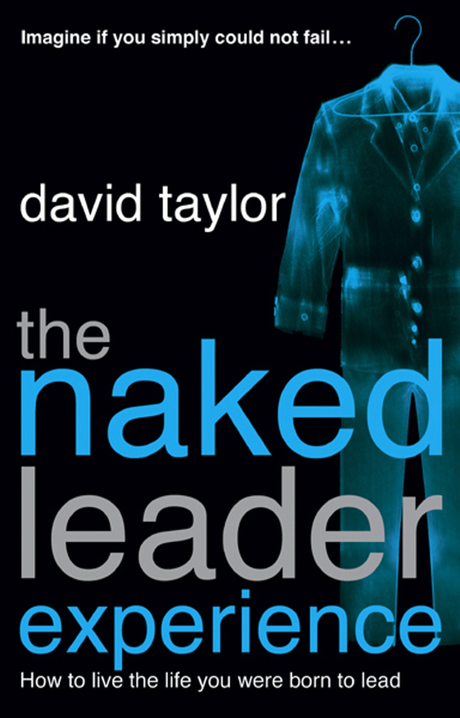 Product Image: The Naked Leader Experience