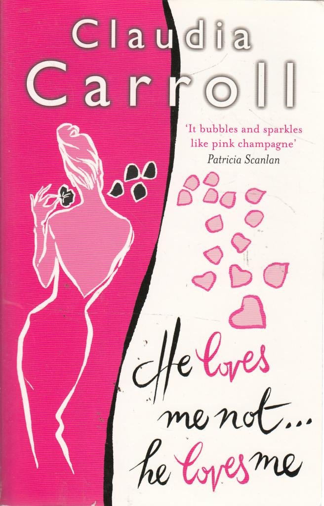 He Loves Me Not...He Loves Me Contemporary literature