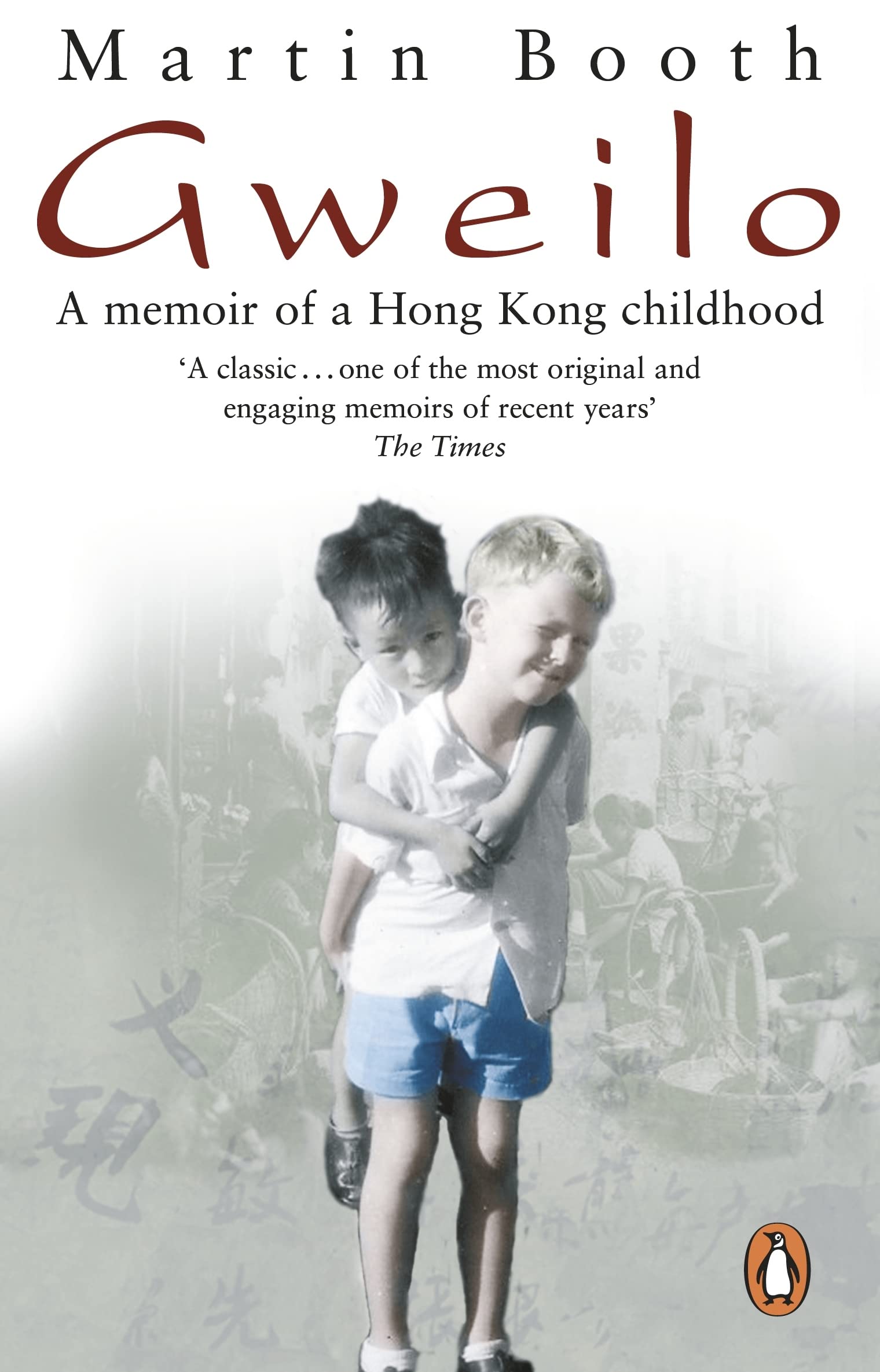 Gweilo: Memories Of A Hong Kong Childhood Personalities