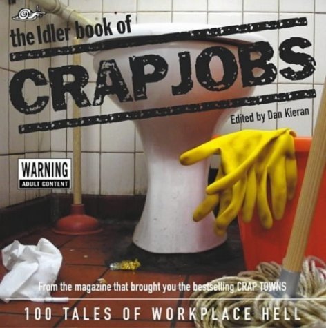 The Idler Book of Crap Jobs Books