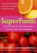 SuperFoods: Fourteen Foods That Will Change Your Life Re-issue book
