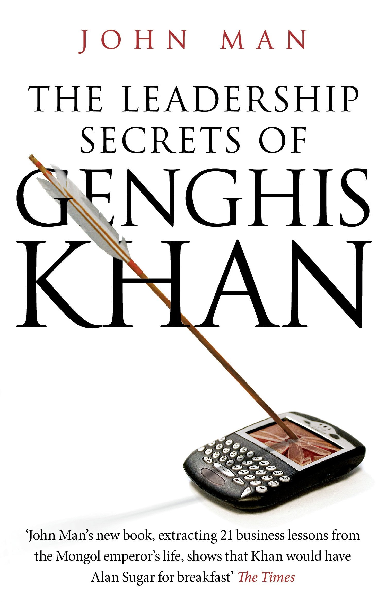 The Leadership Secrets of Genghis Khan Law